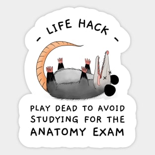 Play Dead To Avoid Studying For Anatomy Exam- Medical Student In Medschool Funny Gift For Nurse & Doctor Medicine Sticker